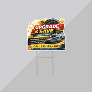 Automotive corrugated plastic yard sign for dealership sales event promotion